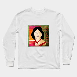 EMILY BRONTE, ENGLISH AUTHOR OF WUTHERING HEIGHTS Long Sleeve T-Shirt